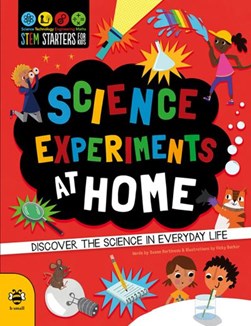 Science experiments at home by Susan Martineau