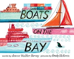 Boats on the bay by Jeanne Walker Harvey