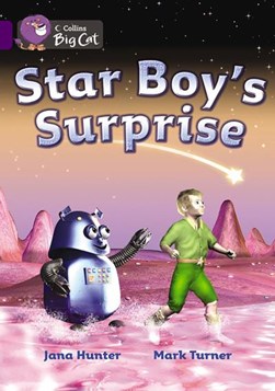Star Boy's surprise by Jana Novotny Hunter