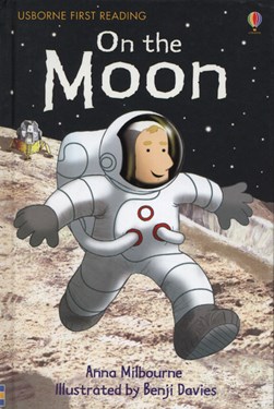 On the Moon by Anna Milbourne