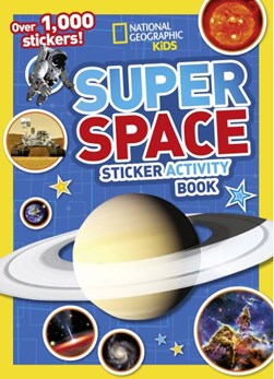 Super Space Sticker Activity Book by National Geographic Kids