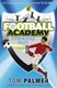 Football Academy Bk 2 Striking Out  P/B by Tom Palmer