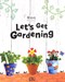 Let's get gardening by Royal Horticultural Society
