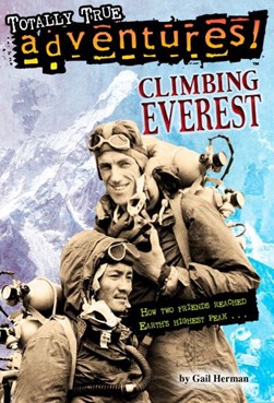 Climbing Everest by Gail Herman
