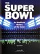 The super bowl by Tyler Omoth
