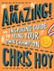 Be Amazing P/B by Chris Hoy