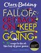 Fall off, get back on, keep going by Clare Balding