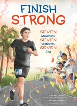 Finish Strong by Dave McGillivray