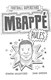Mbappé rules by Simon Mugford