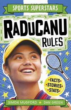Raducanu rules by Simon Mugford