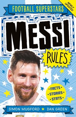 Messi rules by Simon Mugford