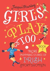 Girls play too - Book 2 