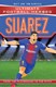 Suarez: Ultimate Football Heroes by Matt Oldfield