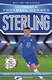 Sterling: Ultimate Football Heroes by Matt Oldfield