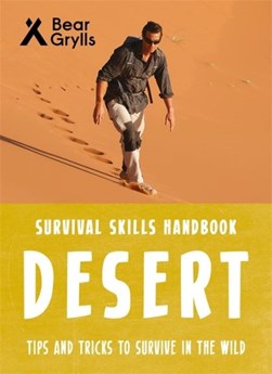 Desert by Bear Grylls