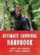 Bear Grylls Ultimate Survival Handbook P/B by Bear Grylls