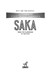 Saka Ultimate Football Heroes Collect Them All P/B by Matt Oldfield