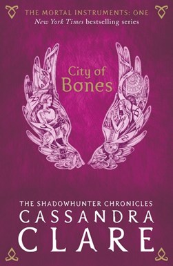 Mortal Instruments 1 City of Bones Adult Edition P/B by Cassandra Clare