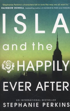 Isla and the happily ever after by Stephanie Perkins