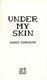 Under My Skin p/b by Juno Dawson