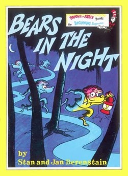 Bears in the night by Stan Berenstain