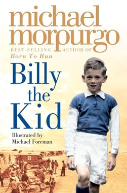 Billy The Kid  P/B by Michael Morpurgo
