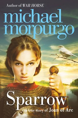 Sparrow by Michael Morpurgo