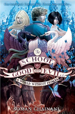 The School for Good and Evil (2) World Without Princes P/B by Soman Chainani
