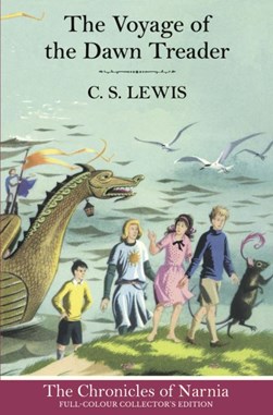The voyage of the Dawn Treader by C. S. Lewis