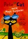 Pete the cat and his magic sunglasses by Kim Dean