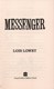 Messenger The Giver Quartet P/B by Lois Lowry