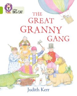 The great granny gang by Judith Kerr