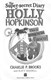 Holly Hopkinson 1 -The Super Secret Diary Of Holly Hopkinson by Charlie Brooks
