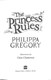 The princess rules by Philippa Gregory
