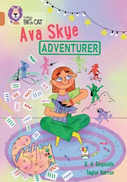 Ava Skye, adventurer by K. A. Reynolds