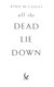 All the dead lie down by Kyrie McCauley