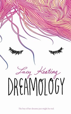 Dreamology by Lucy Keating