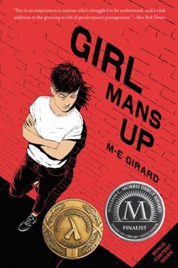 Girl mans up by M-E Girard