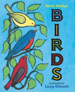 Birds Board Book by Kevin Henkes