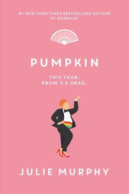 Dumplin Pumpkin P/B by Julie Murphy