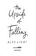 The upside of falling by Alex Light