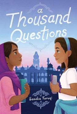 A thousand questions by Saadia Faruqi