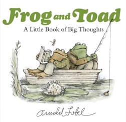 Frog and Toad by Arnold Lobel