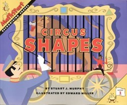 Circus shapes by Stuart J. Murphy