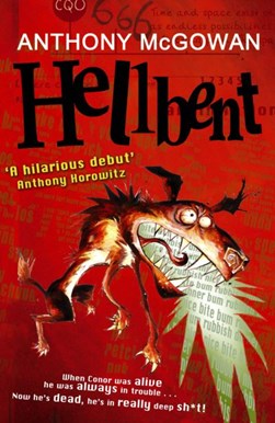 Hellbent by Anthony McGowan