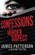 Confessions of a murder suspect by James Patterson