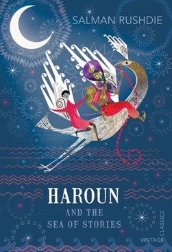 Haroun and the sea of stories by Salman Rushdie