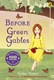 Before Green Gables  P/B by Budge Wilson