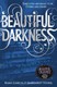 Beautiful darkness by Kami Garcia
