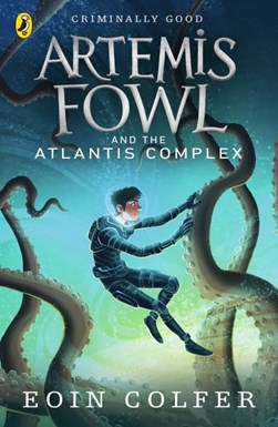 Artemis Fowl & The Atlantis Complex  P/B by Eoin Colfer